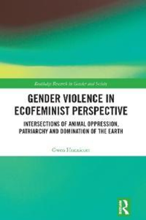 Gender Violence in Ecofeminist Perspective