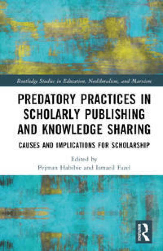 Predatory Practices in Scholarly Publishing and Knowledge Sharing