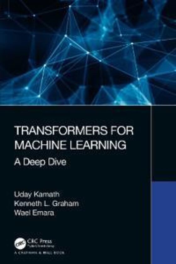 Transformers for Machine Learning