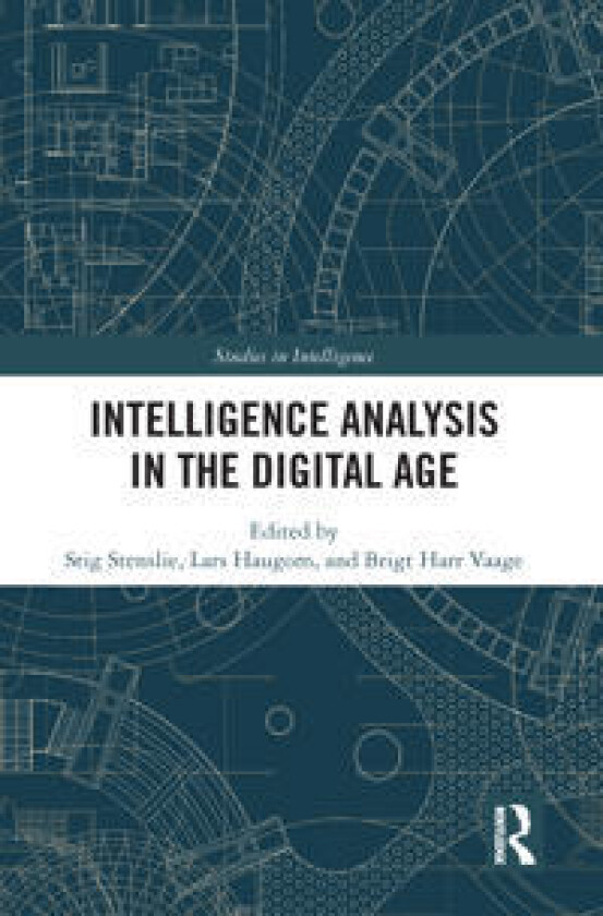 Intelligence Analysis in the Digital Age