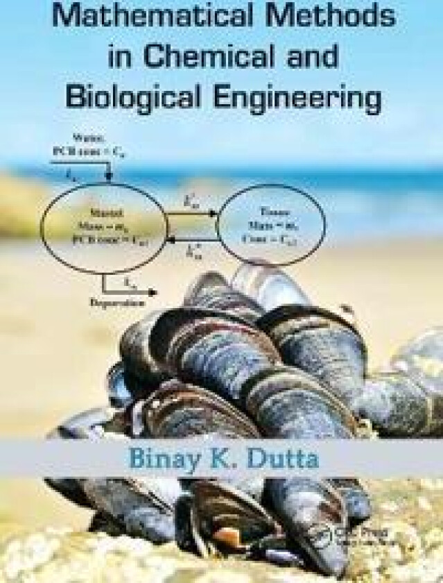 Mathematical Methods in Chemical and Biological Engineering