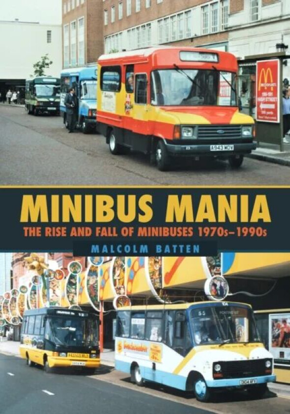 Minibus Mania av Malcolm Batten