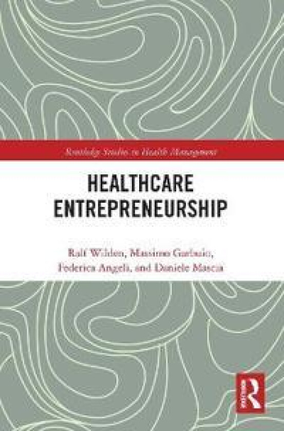 Entrepreneurship in Healthcare