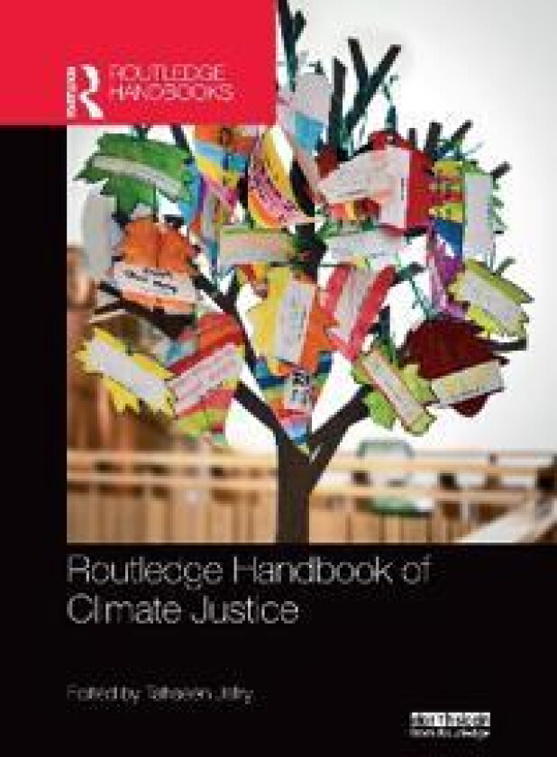 Routledge Handbook of Climate Justice