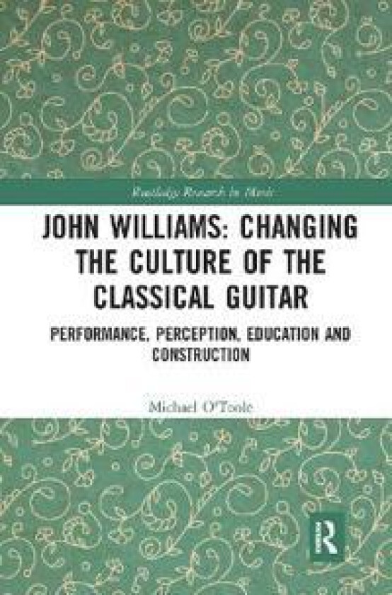 John Williams: Changing the Culture of the Classical Guitar