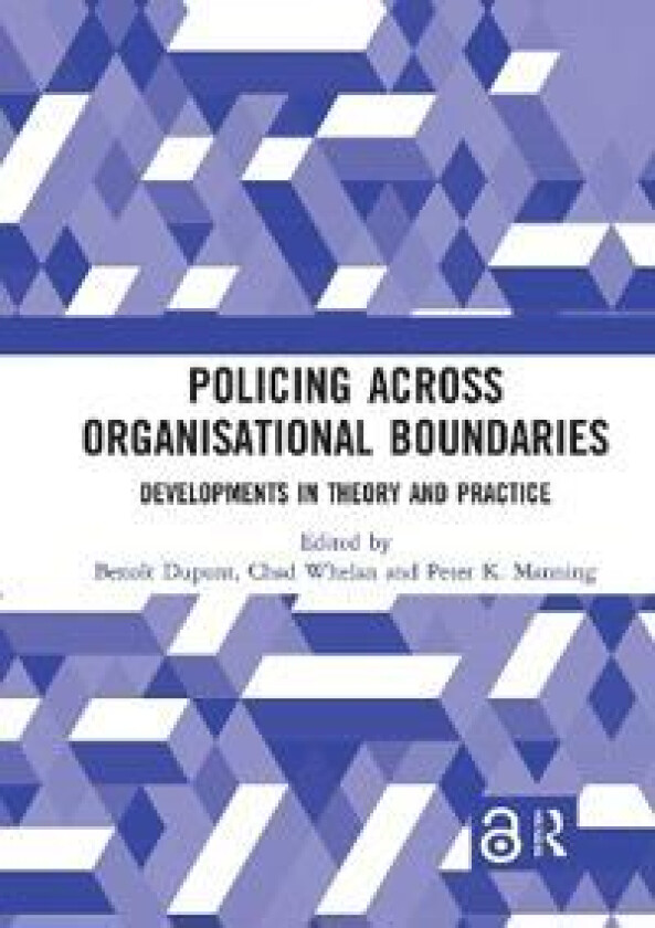 Policing Across Organisational Boundaries