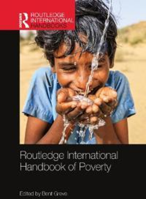 Routledge International Handbook of Poverty