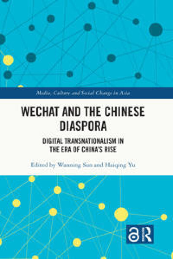 WeChat and the Chinese Diaspora