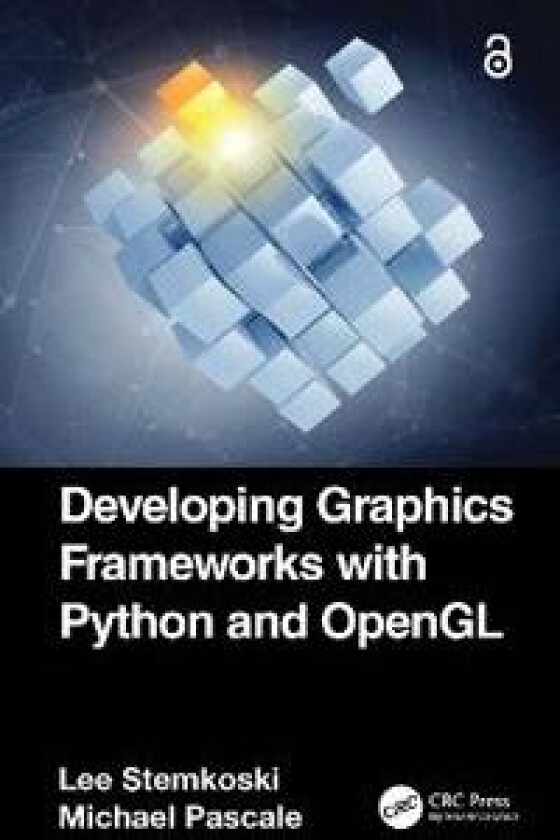 Developing Graphics Frameworks with Python and OpenGL