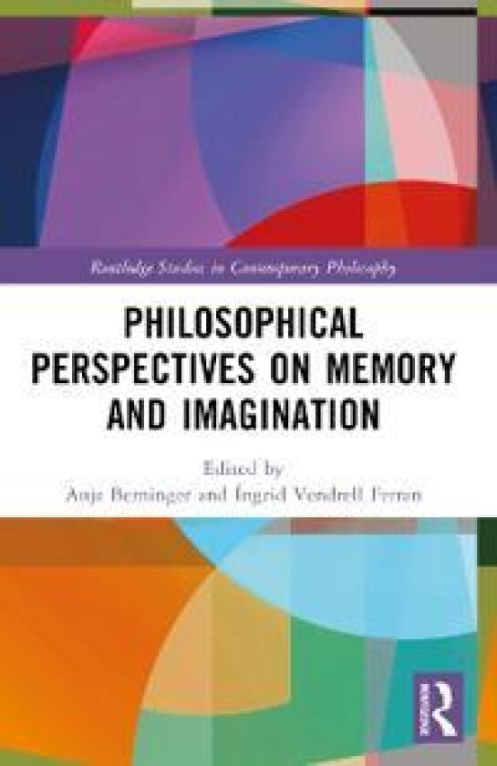 Philosophical Perspectives on Memory and Imagination