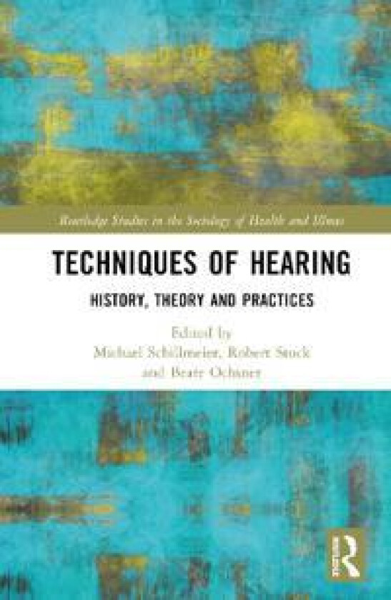 Techniques of Hearing