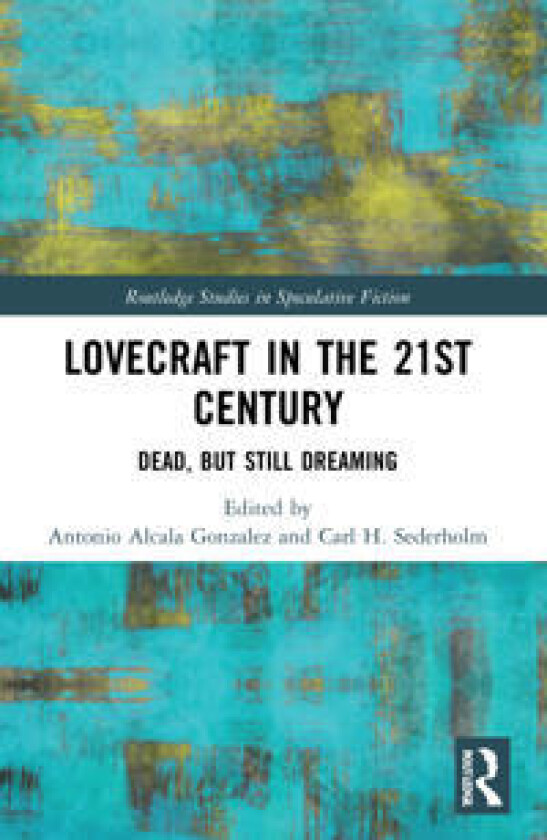 Lovecraft in the 21st Century