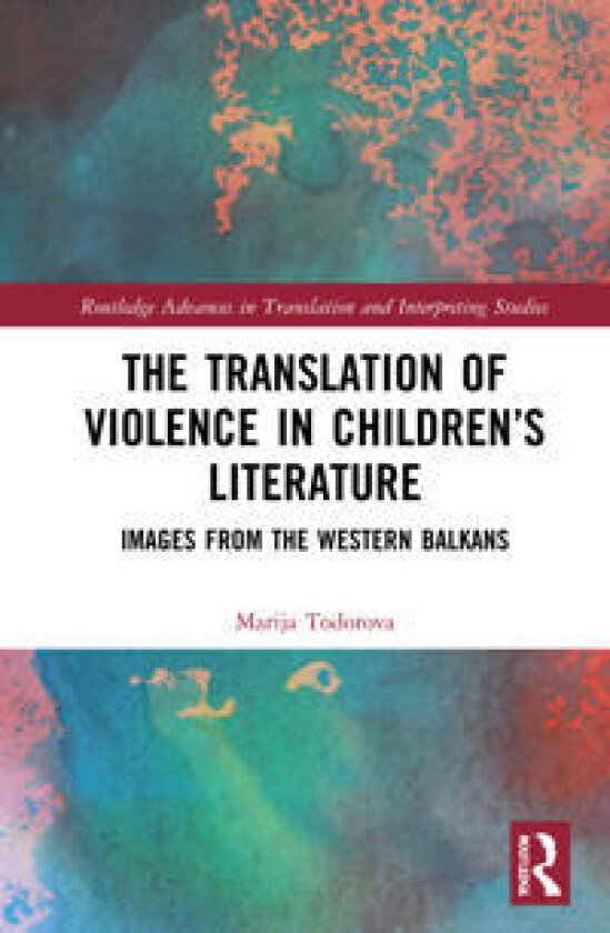 The Translation of Violence in Children’s Literature