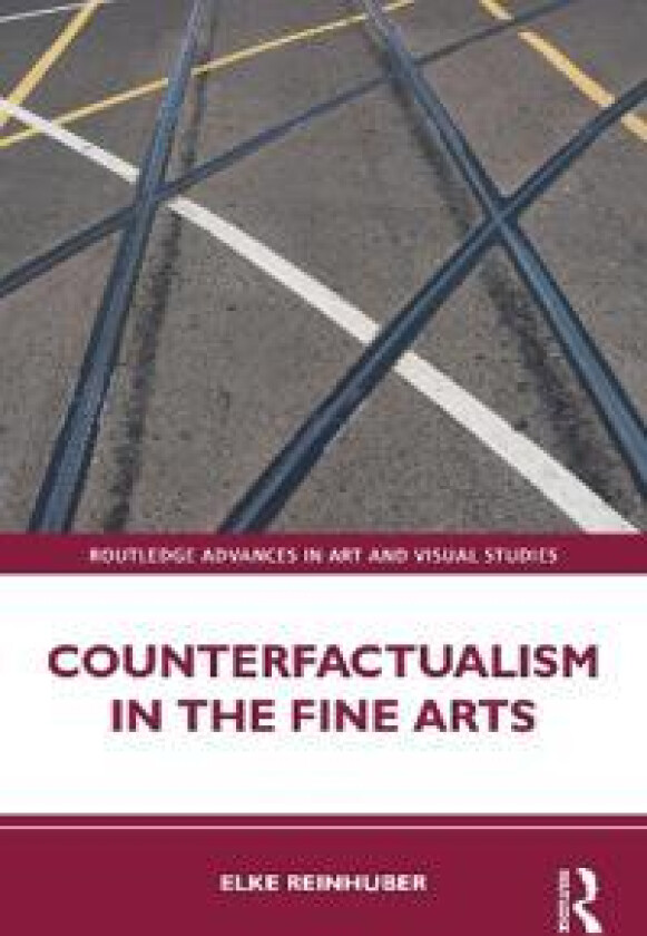 Counterfactualism in the Fine Arts