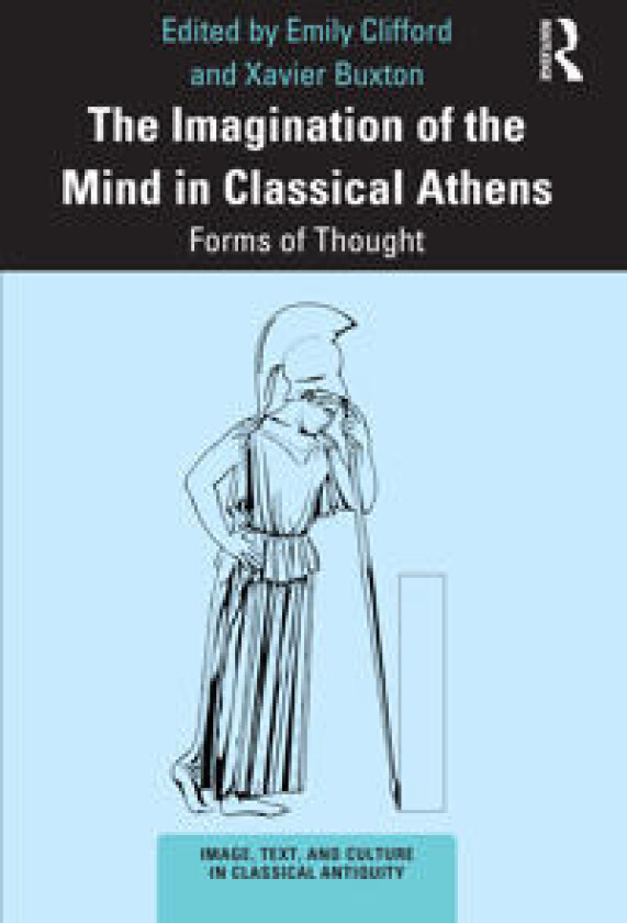 The Imagination of the Mind in Classical Athens