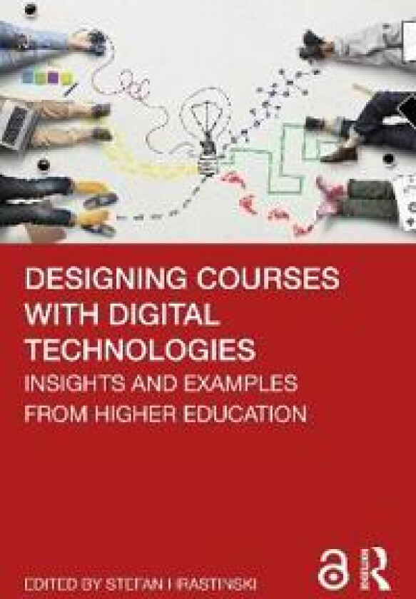 Designing Courses with Digital Technologies