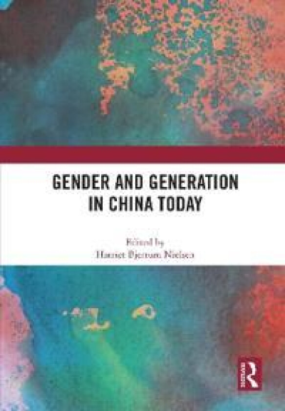 Gender and Generation in China Today