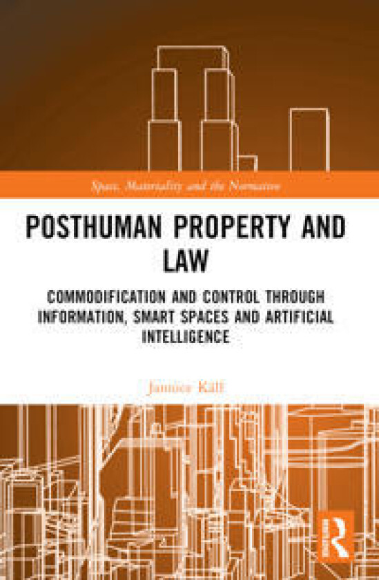 Posthuman Property and Law