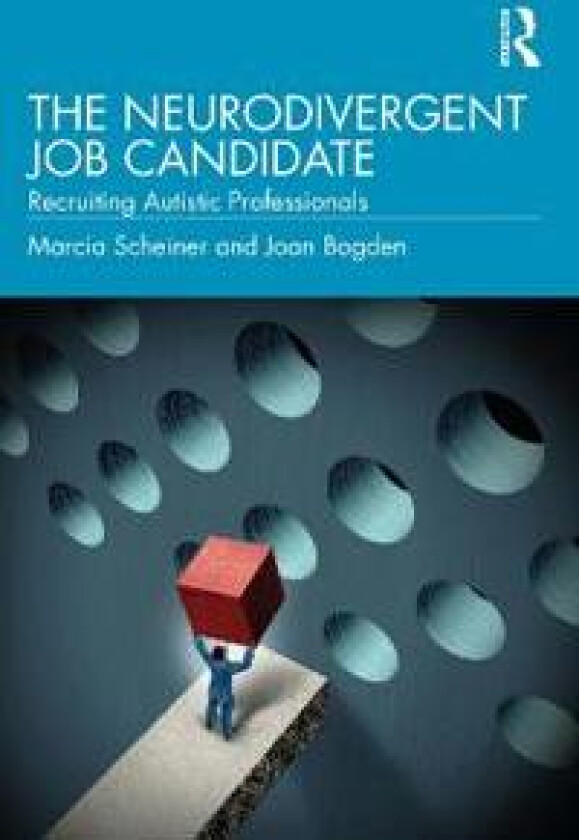 The Neurodivergent Job Candidate