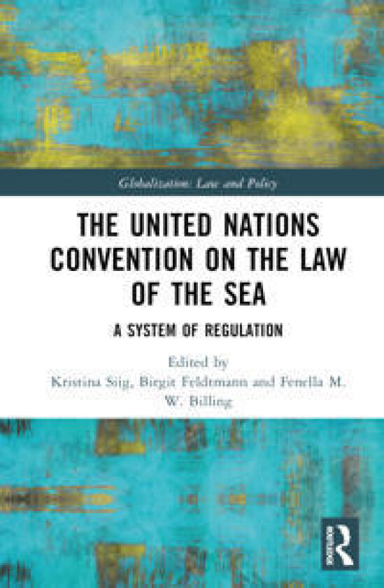 The United Nations Convention on the Law of the Sea