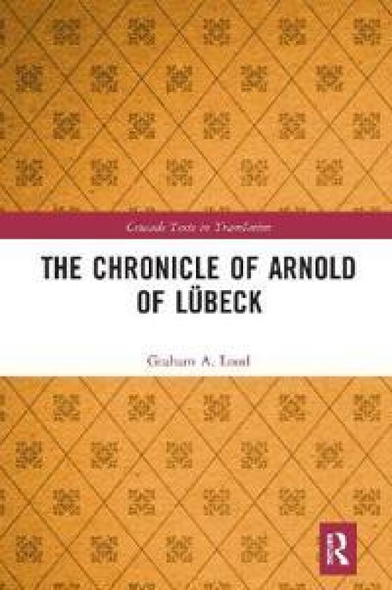 The Chronicle of Arnold of Lübeck