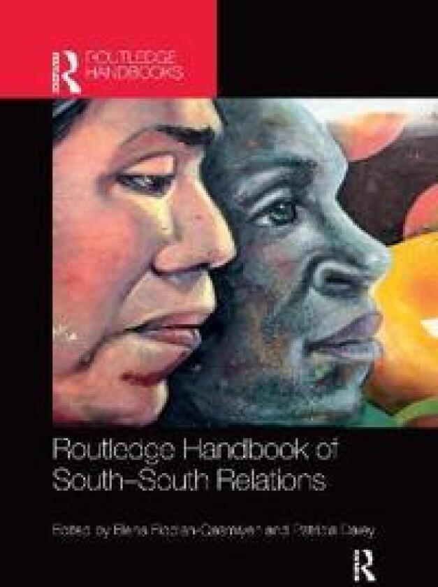 Routledge Handbook of South-South Relations