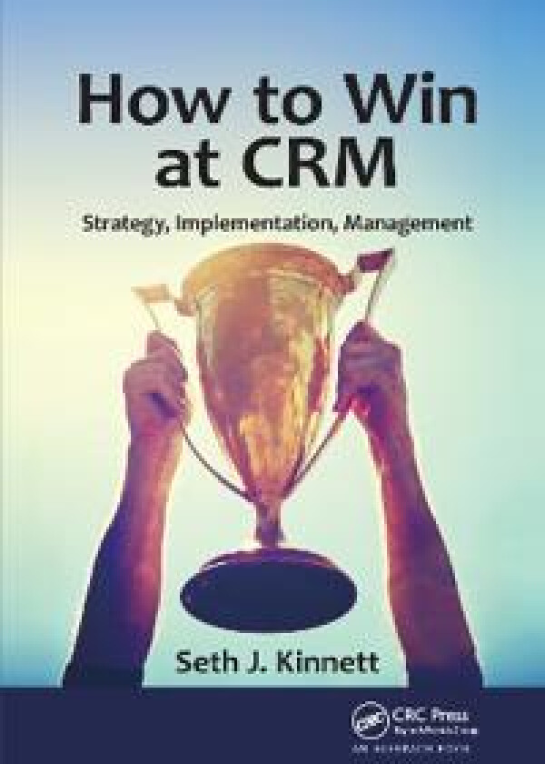 How to Win at CRM