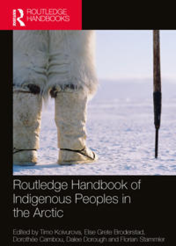 Routledge Handbook of Indigenous Peoples in the Arctic