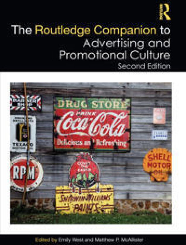 The Routledge Companion to Advertising and Promotional Culture