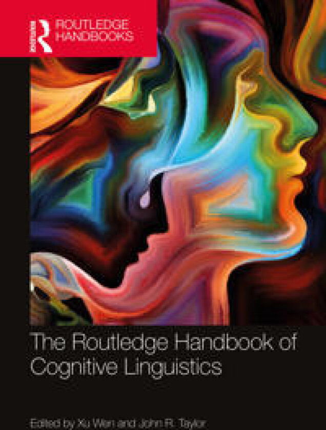 The Routledge Handbook of Cognitive Linguistics