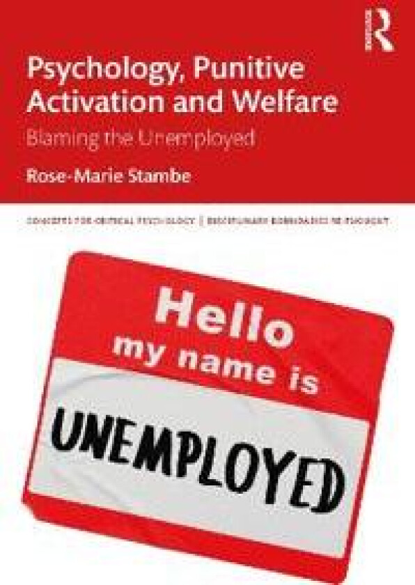 Psychology, Punitive Activation and Welfare