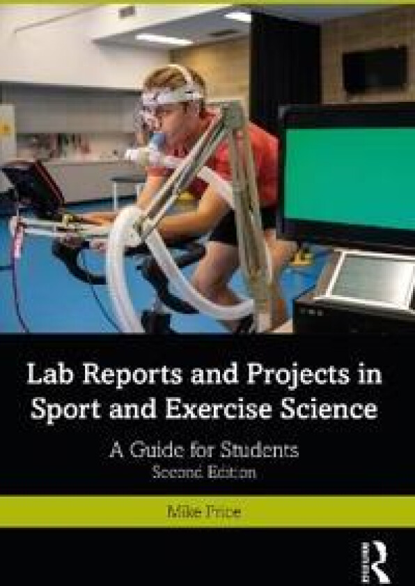 Lab Reports and Projects in Sport and Exercise Science