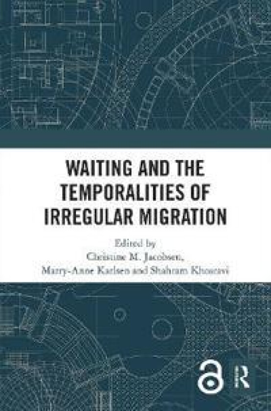 Waiting and the Temporalities of Irregular Migration