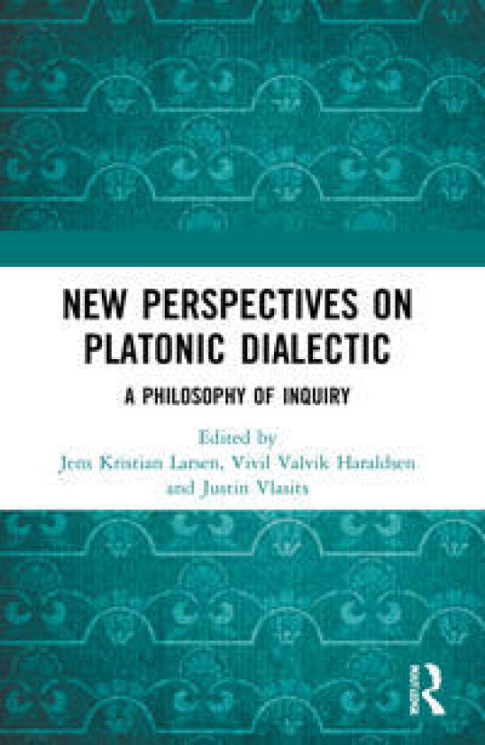 New Perspectives on Platonic Dialectic