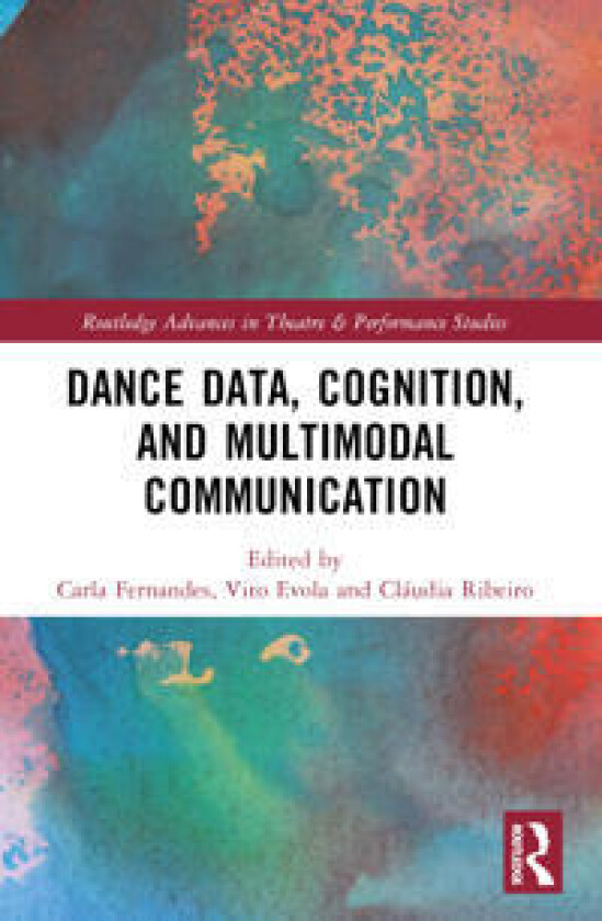 Dance Data, Cognition, and Multimodal Communication