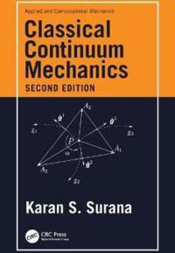 Classical Continuum Mechanics