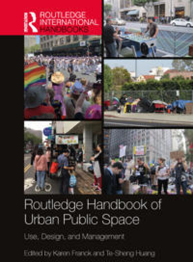 Routledge Handbook of Urban Public Space