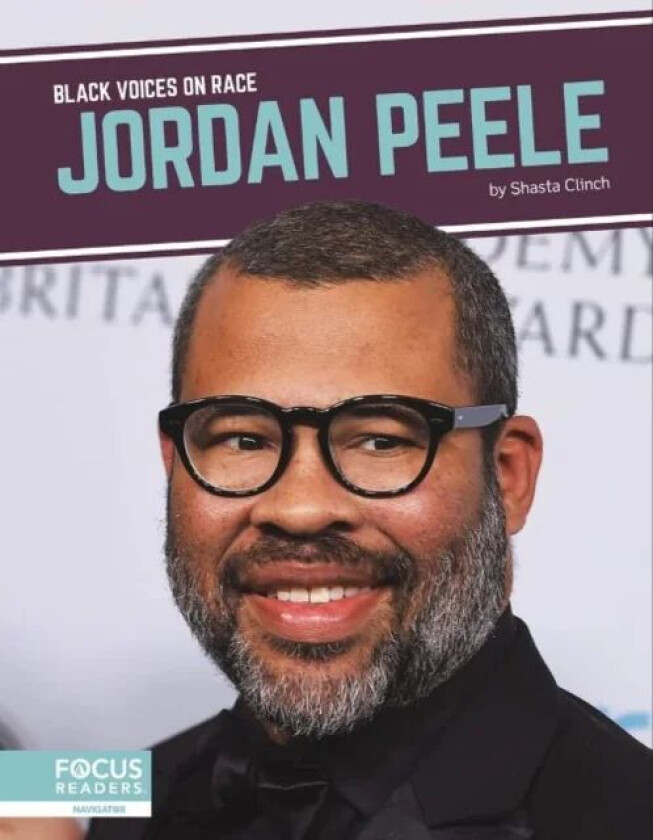 Black Voices on Race: Jordan Peele av Shasta Clinch