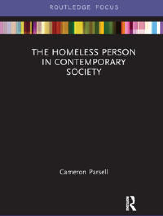 The Homeless Person in Contemporary Society