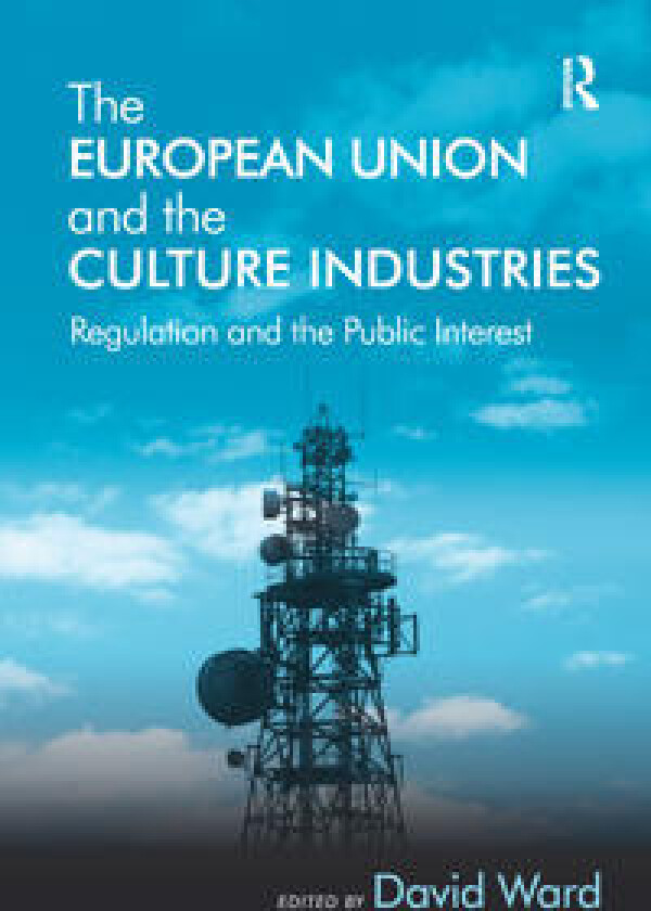 The European Union and the Culture Industries