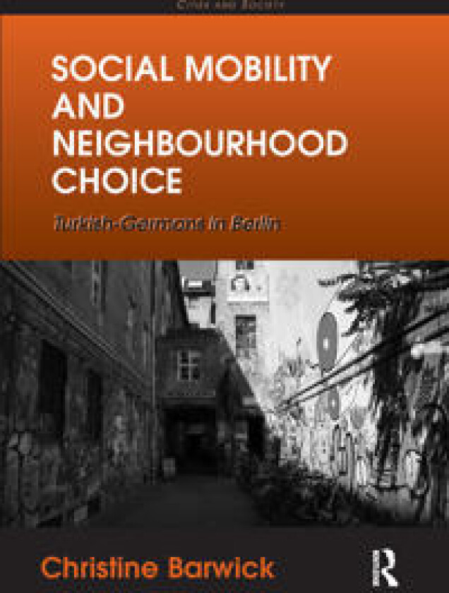 Social Mobility and Neighbourhood Choice