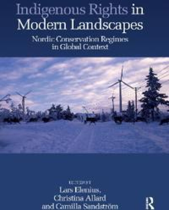 Indigenous Rights in Modern Landscapes