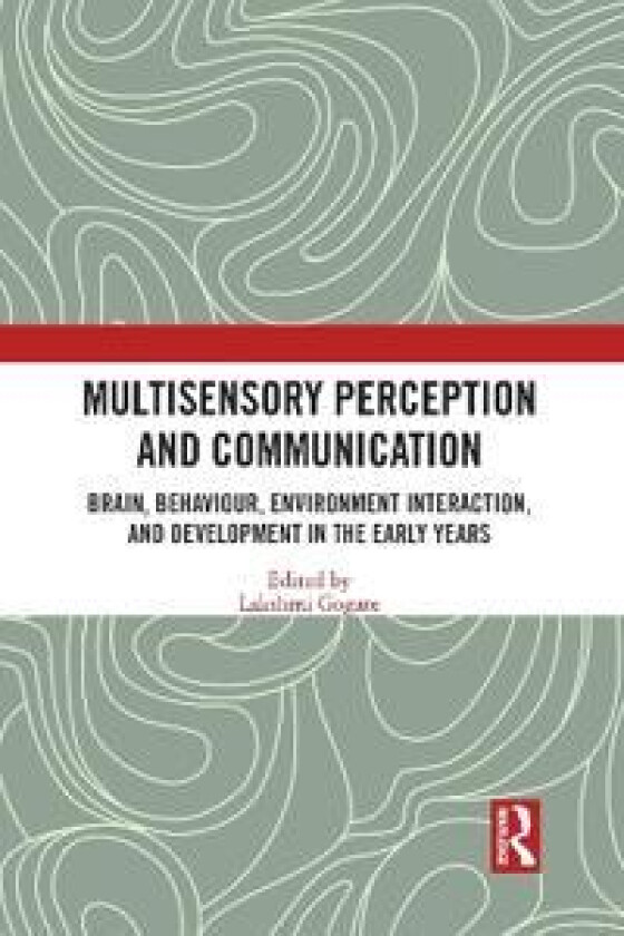 Multisensory Perception and Communication