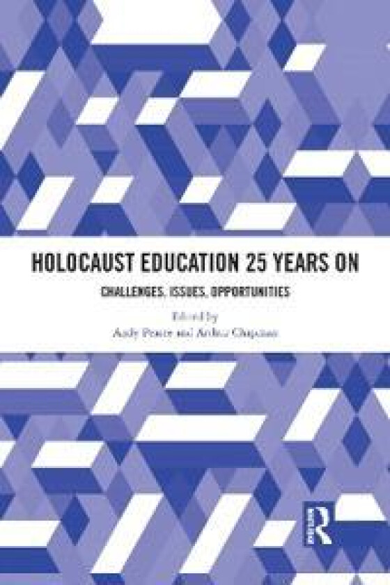 Holocaust Education 25 Years On