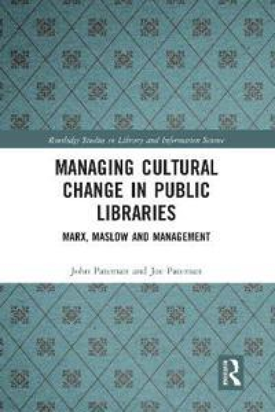 Managing Cultural Change in Public Libraries