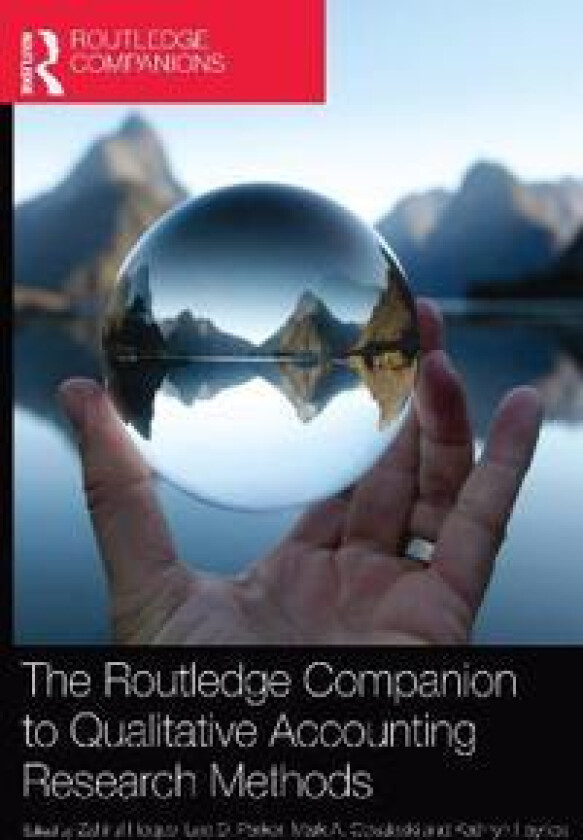 The Routledge Companion to Qualitative Accounting Research Methods