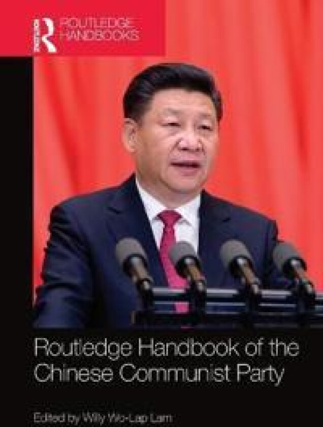 Routledge Handbook of the Chinese Communist Party