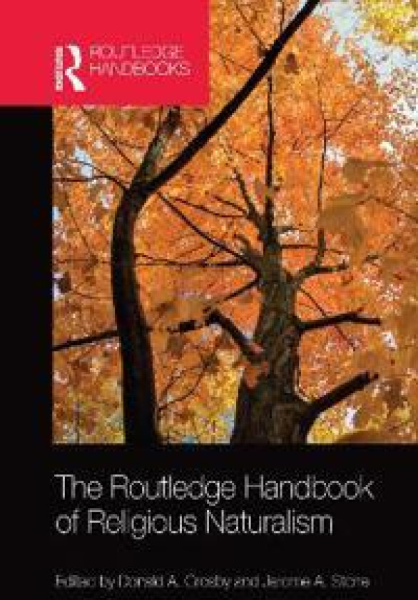 The Routledge Handbook of Religious Naturalism