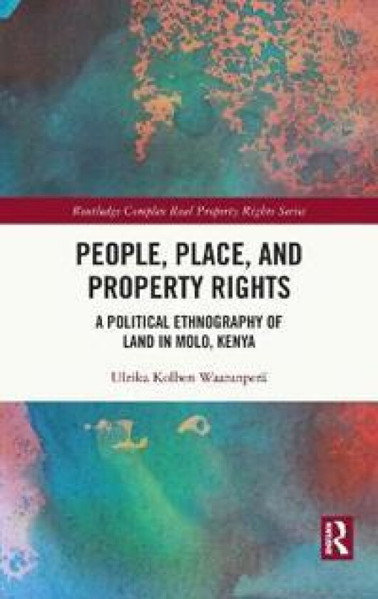 People, Place and Property Rights