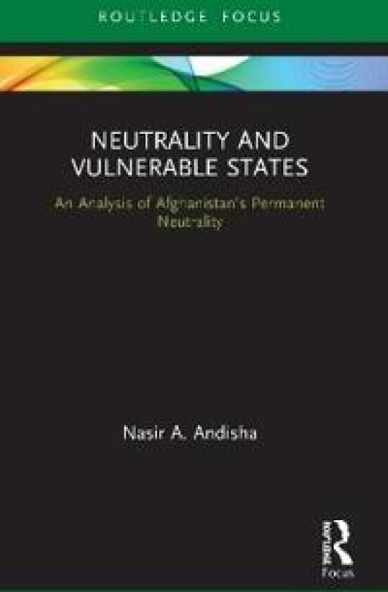 Neutrality and Vulnerable States